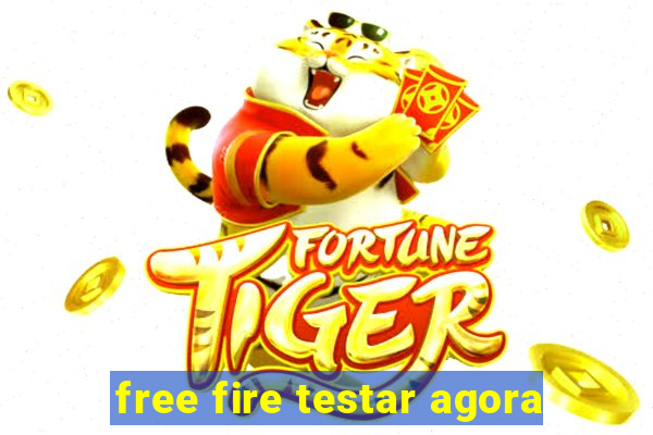 free fire testar agora